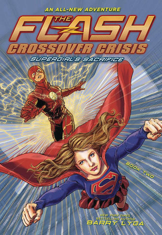 FLASH CROSSOVER CRISIS SC VOL 02 SUPERGIRLS SACRIFICE (C: 1-